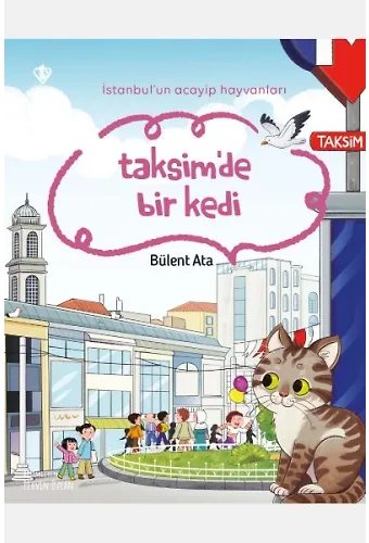İstanbulun Acayip Hayvanları Taksimde Bir Kedi
