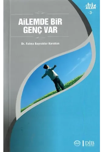 Ailemde Bir Genç Var Ailem 3