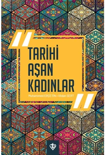 Tarihi Aşan Kadınlar