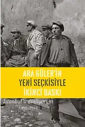 İstanbulu Dinliyorum 1950-2010