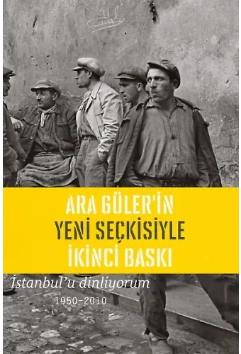 İstanbulu Dinliyorum 1950-2010