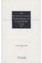 İlim Felsefe Ve Din Açısından Yaratılış Ve Gayelilik