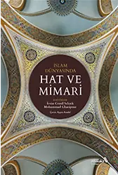 İslam Dünyasında Hat Ve Mimari
