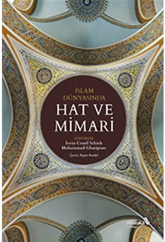 İslam Dünyasında Hat Ve Mimari