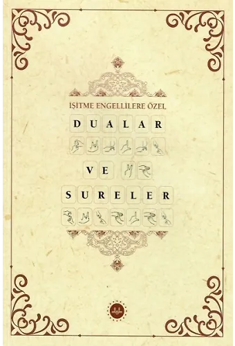 İşitme Engellilere Özel Dualar Ve Sureler