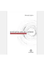 Kuranın Ahlak Çağrısı