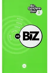 Biz Gençlere Dair 3 Hayat Şükür Sabır Ölüm Ahiret Ve Biz