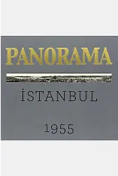 Bir İstanbul Panoraması 1955 An Istanbul Panorama 1955 Gri