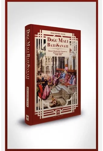 Doğu Malı Batı Sanatı
