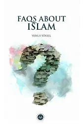 Faqs About Islam İslam Hakkında Sıkça Sorulan Sorular İngilizce
