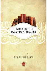 Usuli Fıkhın Dayandığı İlimler