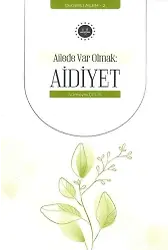 Ailede Var Olmak Aidiyet Değerli Ailem 2