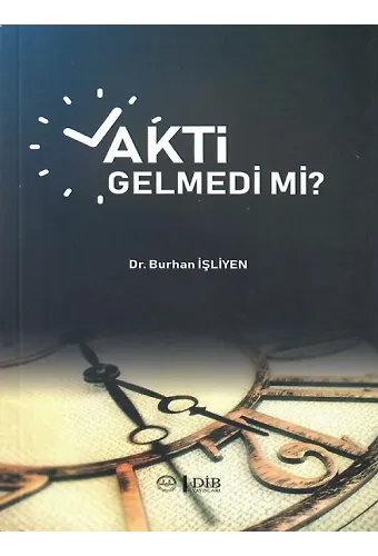 Vakti Gelmedi Mi