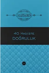 40 Hadiste Doğruluk