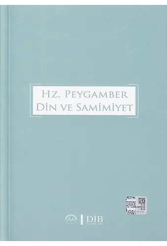 Hz.peygamber Din Ve Samimiyet