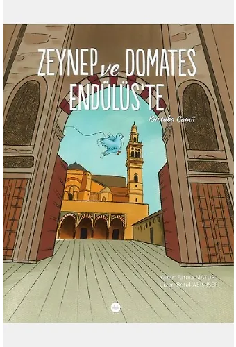 Zeynep Ve Domates Endülüste Kurtuba Camii