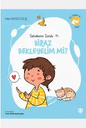 Sahabenin İzinde 4 Biraz Bekleyelim Mi