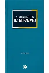 Allahın Son Elçisi Hz Muhammed