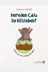 Nereden Çıktı Bu Köstebek Keşfet Sev Koru Doğada Bir Gün 1
