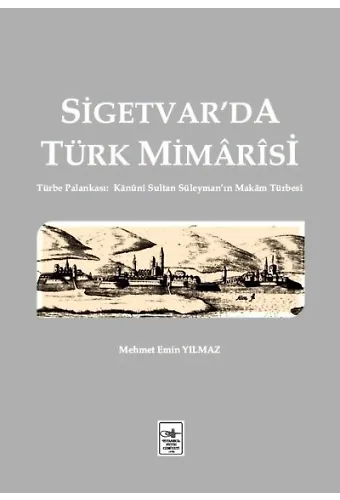 Sigetvarda Türk Mimarisi