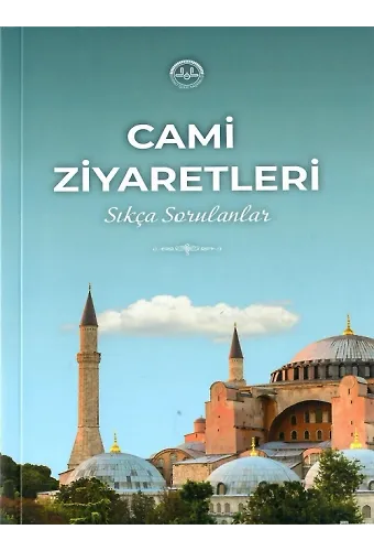 Cami Ziyaretlerinde Sıkça Sorulan Sorular