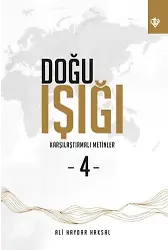 Doğu Işığı 4 Karşılaştırmalı Metinler