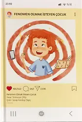 Fenomen Olmak İsteyen Çocuk
