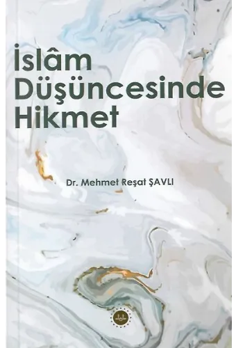 İslam Düşüncesinde Hikmet
