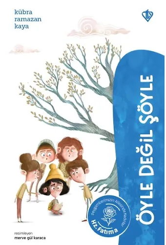 Öyle Değil Şöyle Hz Fatıma