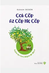 Çok Çöp Az Çöp Hiç Çöp Keşfet Sev Koru Doğada Bir Gün 4