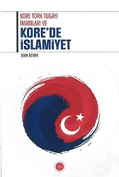 Kore Türk Tugayı İmamları Ve Korede İslamiyet