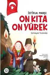 İstiklal Marşı On Kıta On Yürek