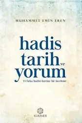 Hadis Tarih Ve Yorum 73 Fırka Hadisi Üzerine Bir İnceleme