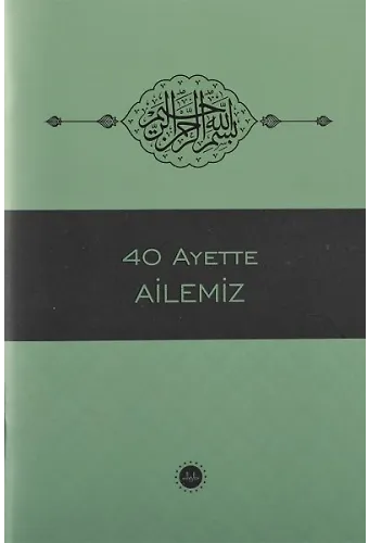 40 Ayette Ailemiz