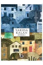 Yarıda Kalan Öyküler 1