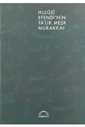 Hulusi Efendinin Talik Meşk Murakkaı