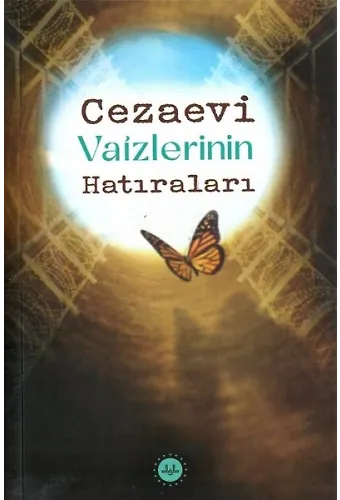 Cezaevi Vaizlerinin Hatıraları