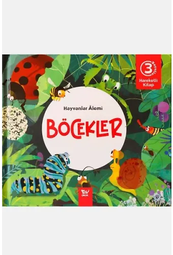 Hareketli Kitap 3D Hayvanlar Alemi Böcekler