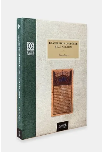 Klasik Fıkıh Usulünde Bilgi Anlayışı