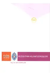 Pezdevinin Kelami Görüşleri