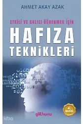Etkili ve Kalıcı Öğrenmek İçin Hafıza Teknikleri