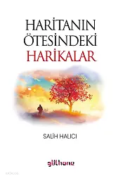 Haritanın Ötesindeki Harikalar