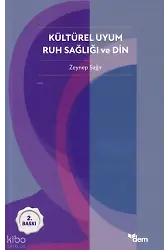 Kültürel Uyum Ruh Sağlığı ve Din