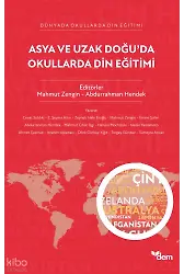Asya ve Uzak Doğu’da Okullarda Din Eğitimi
