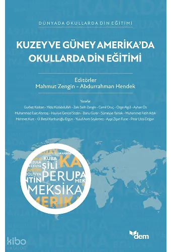 Kuzey ve Güney Amerika’da Okullarda Din Eğitimi