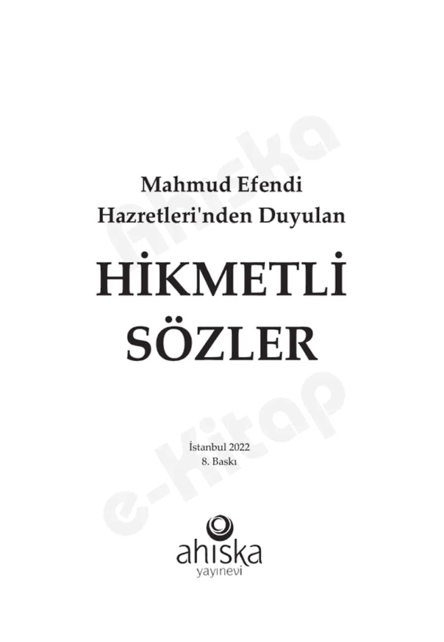 Mahmud Efendi Hazretleri'nden Duyulan Hikmetli Sözler (Ciltli) – Sayfa 1