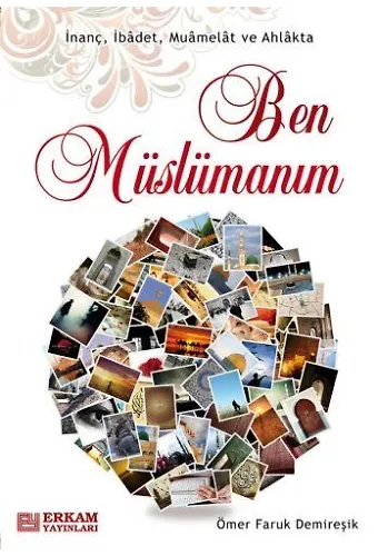 Ben Müslümanım - Ömer Faruk Demireşik