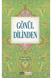 Gönül Dilinden Osman Taş
