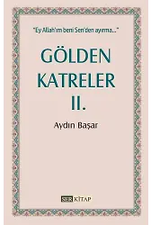 Gölden Katreler 2 - Aydın Başar