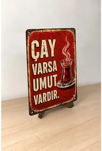 Çay Varsa Umut Vardır MiniDekor Magnet Ayaklı